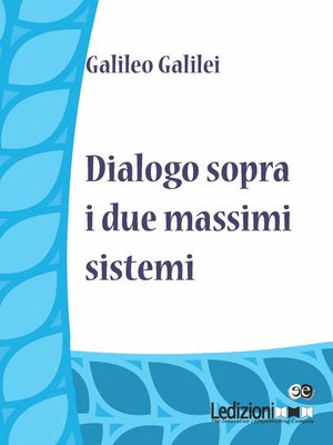 cover image of Dialogo sopra i due massimi sistemi